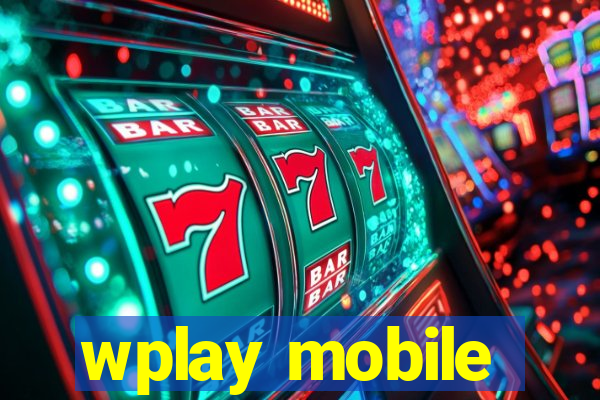 wplay mobile